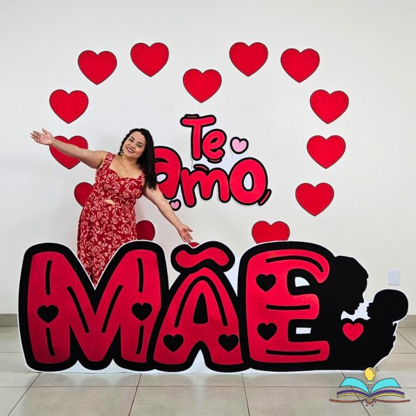 Painel – Dia das Mães - Te Amo