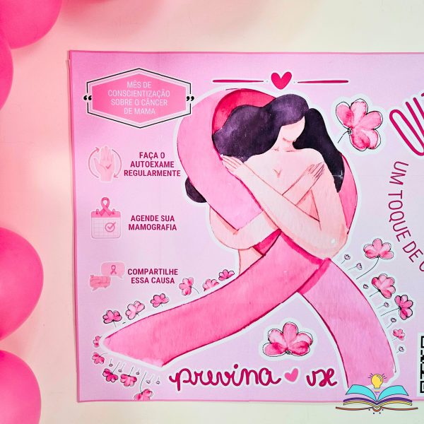 Painel - Outubro Rosa - Vida - Imagem 2