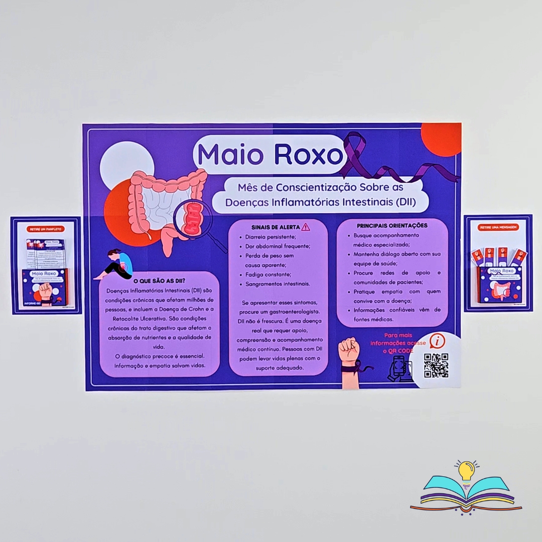 Painel com o tema Maio Roxo DII, reforçando informação, diagnóstico precoce, cuidado contínuo e qualidade de vida.