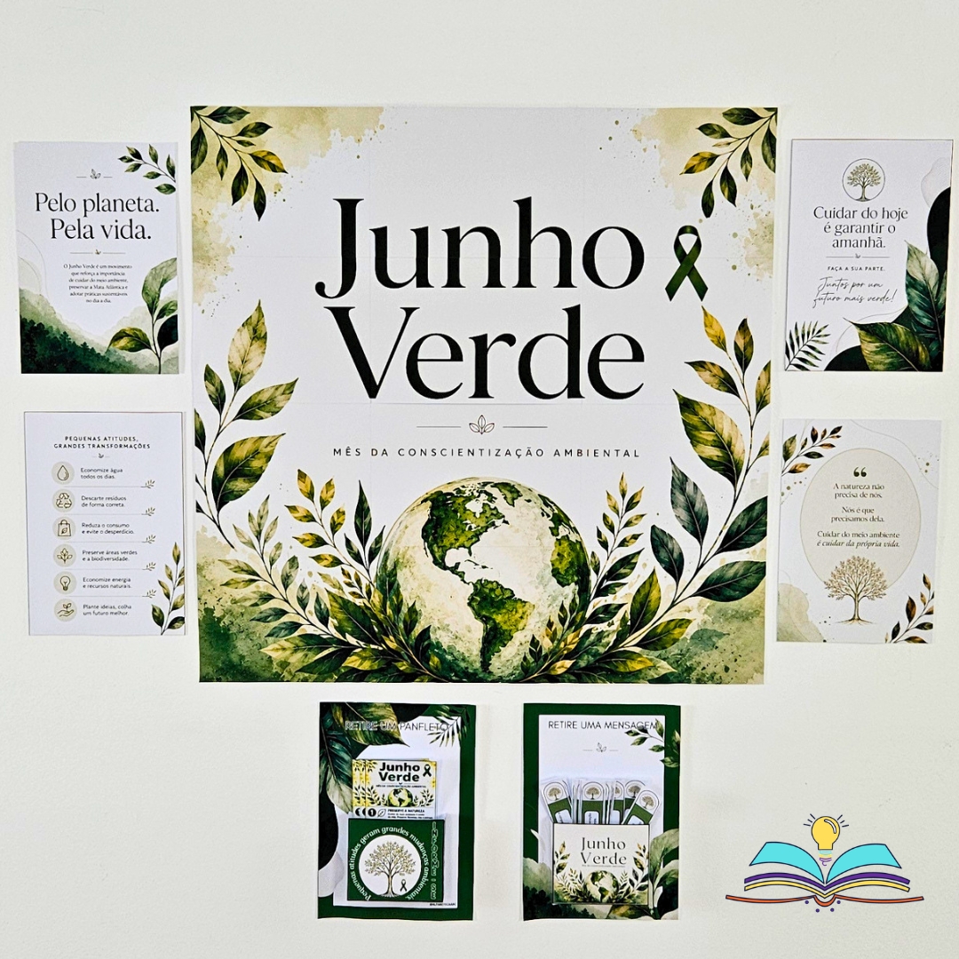 Painel com tema Junho Verde para conscientizar sobre meio ambiente, sustentabilidade e cuidado com o nosso planeta.
