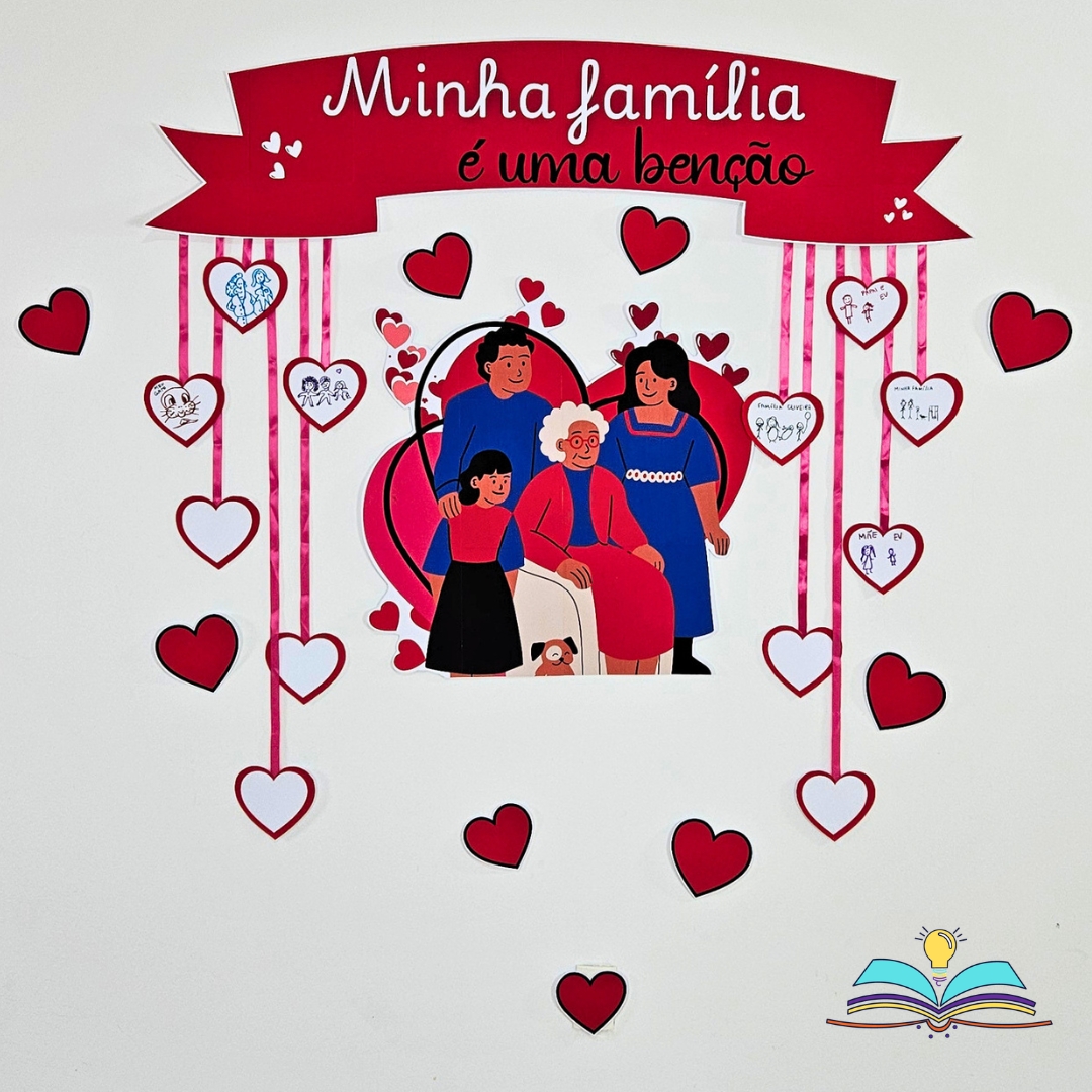 Painel com tema do Dia da Família para celebrar carinho, união e momentos especiais ao lado de quem amamos.