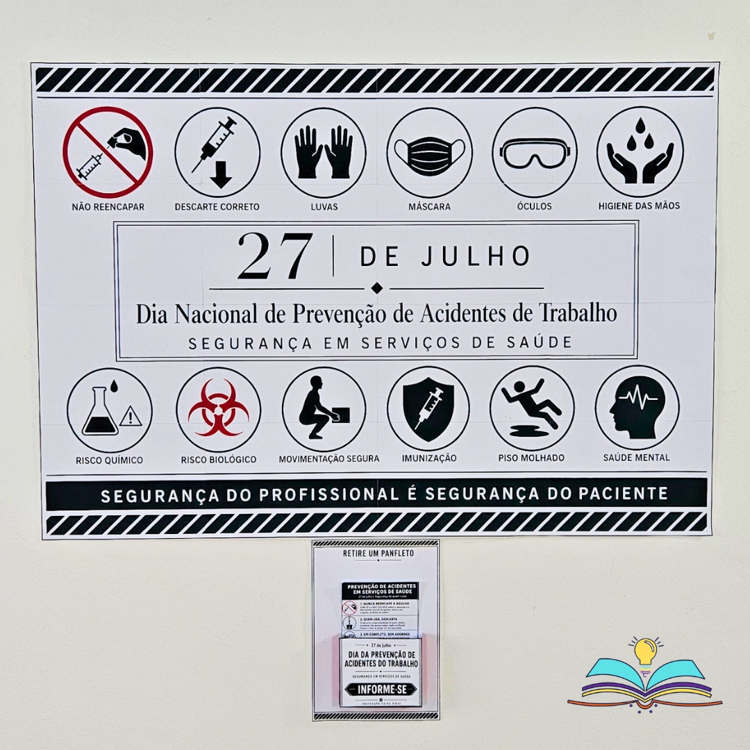 Painel com o tema Prevenção de Acidentes e Saúde, desenvolvido para conscientizar sobre atitudes seguras, cuidados diários, bem-estar e responsabilidade na construção de um ambiente mais protegido e saudável.