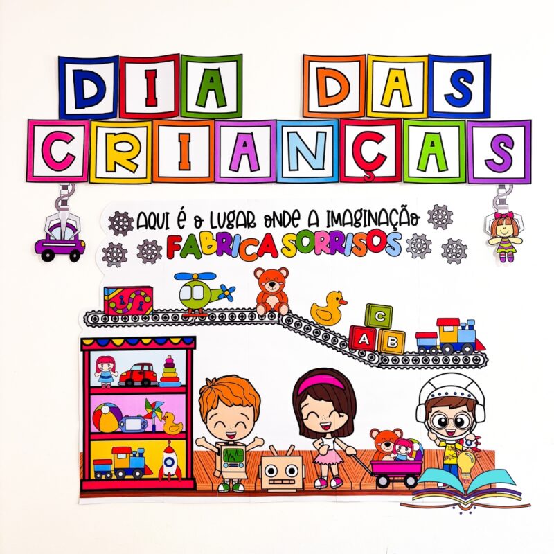 Painel com o tema Dia das Crianças, ideal para decorar ambientes escolares e compor cenários comemorativos inspirados em uma fábrica de brinquedos.