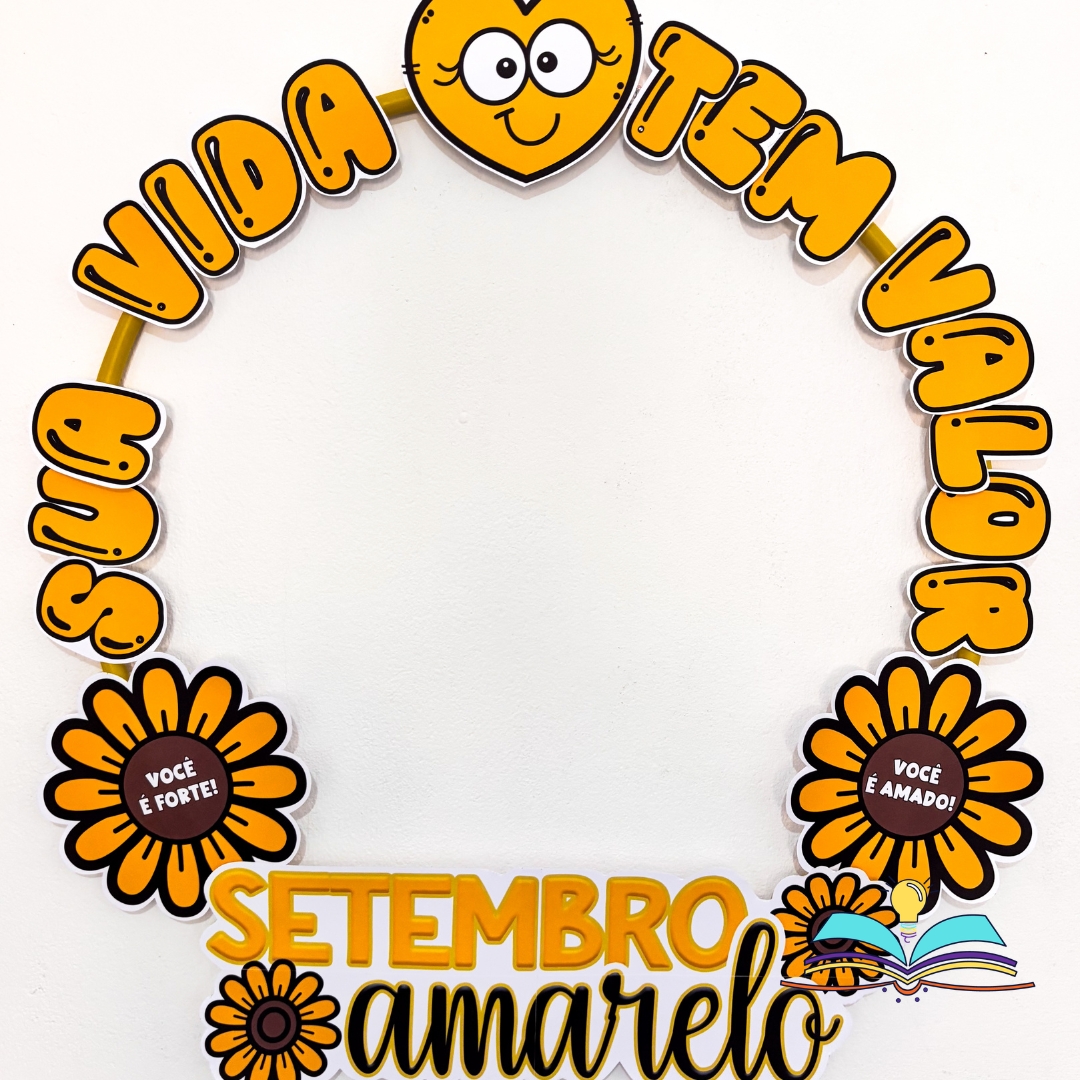 Moldura para fotos com o tema Setembro Amarelo, ideal para registros fotográficos e ações de conscientização e valorização da vida em ambientes escolares e institucionais.